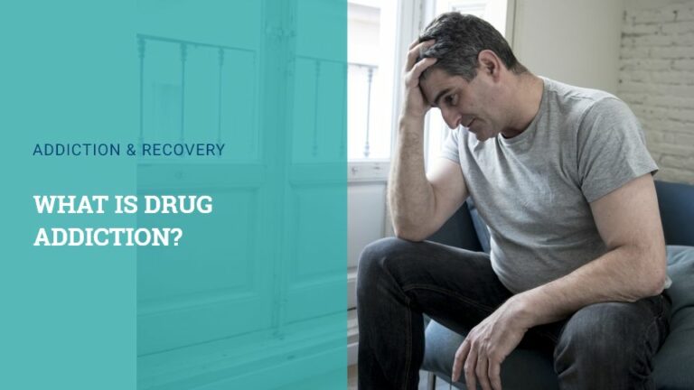 Drug addiction: Substance use Disorder